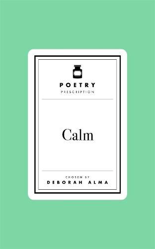 Poetry Prescription: Calm