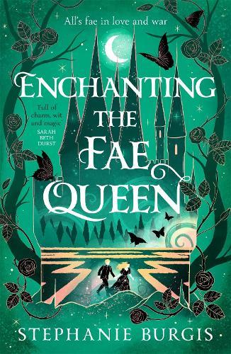 Enchanting the Fae Queen