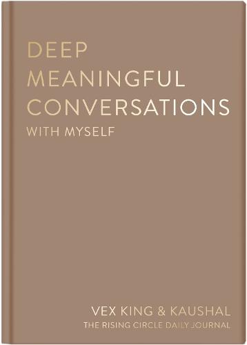 Deep Meaningful Conversations with Myself: For Reflection, Healing and Growth