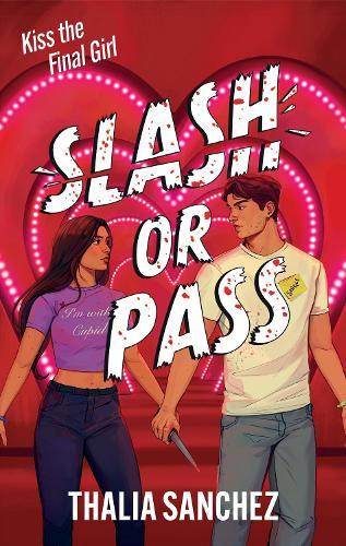 Slash or Pass: An all new sexy, scary and hilarious slasher romcom!