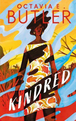 Kindred: a special edition of the groundbreaking modern classic