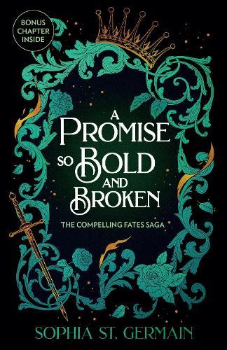 A Promise so Bold and Broken: Don't miss the epic enemies-to-lovers series that is taking the romantasy world by storm!