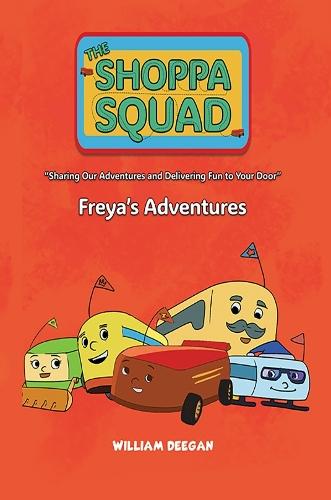 The Shoppa Squad – Freya’s Adventures