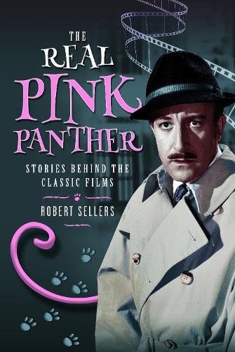 The Real Pink Panther: Stories Behind the Classic Films