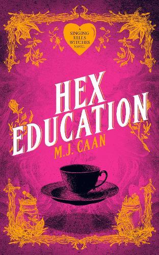 Hex Education: Singing Falls Witches Book Seven