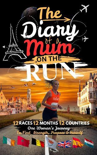 The Diary of a Mum on the Run