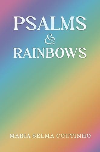Psalms & Rainbows