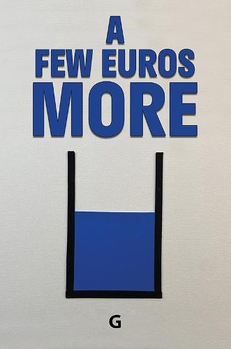 A Few Euros More