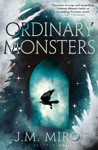Ordinary Monsters: The dark and dazzling Sunday Times bestseller and first book in the Talents Trilogy