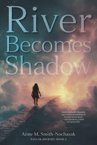 River Becomes Shadow