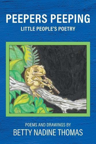 Peepers Peeping: Little People's Poetry