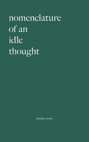 Nomenclature Of An Idle Thought