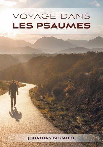 Voyage dans les psaumes
