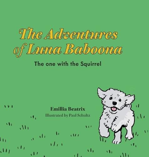 The Adventures of Luna Baboona: The one with the Squirrel