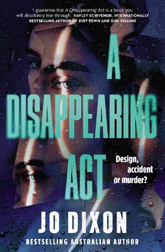 A Disappearing Act: 2025's new twisty psychological suspense from the bestselling author of The House of Now and Then. Perfect for readers of Nicola Moriarty and Sally Hepworth