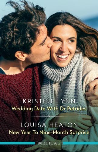 Wedding Date With Dr Petrides/New Year To Nine-Month Surprise