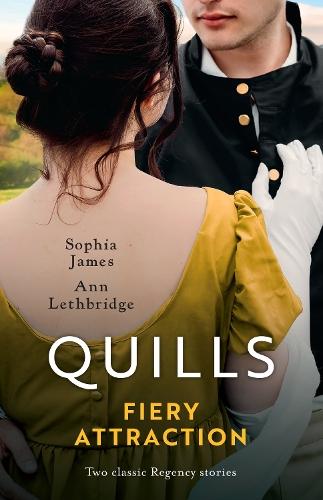 Quills Fiery Attraction/The Spinster's Scandalous Affair/The Viscount's Reckless Temptation