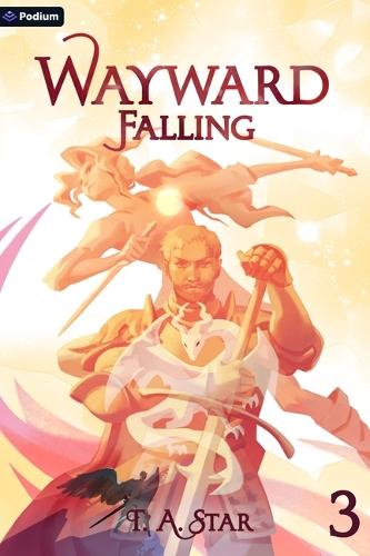 Wayward: Falling: An Isekai Litrpg