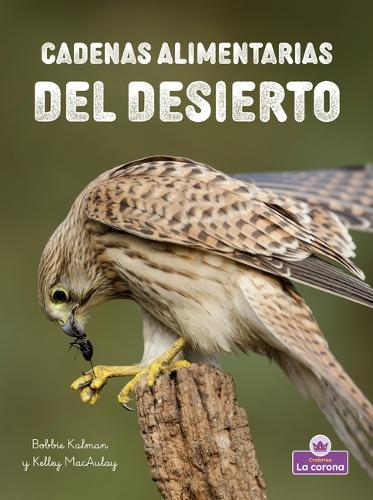 Cadenas Alimentarias del Desierto (Desert Food Chains)