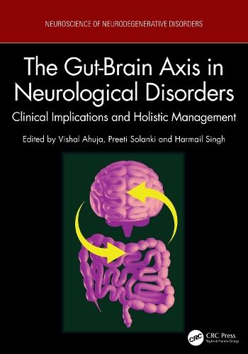 The Gut-Brain Axis in Neurological Disorders: Clinical Implications and Holistic Management