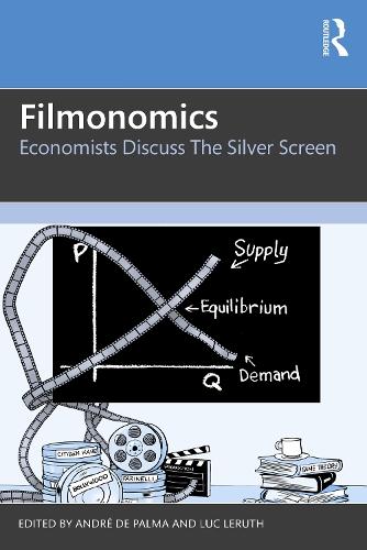 Filmonomics: Economists Discuss the Silver Screen
