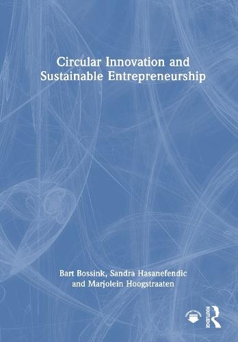 Circular Innovation and Sustainable Entrepreneurship
