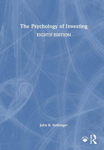 The Psychology of Investing