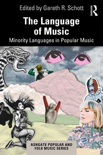 The Language of Music: Minority Languages in Popular Music
