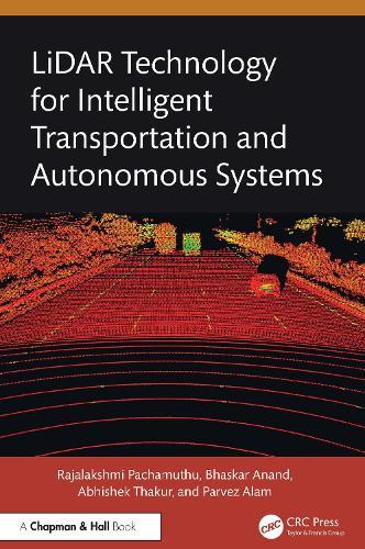 LiDAR Technology for Intelligent Transportation and Autonomous Systems