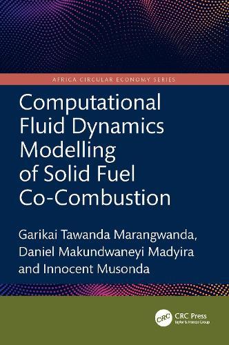 Computational Fluid Dynamics Modelling of Solid Fuel Co-Combustion