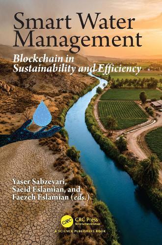 Smart Water Management: Blockchain in Sustainability and Efficiency