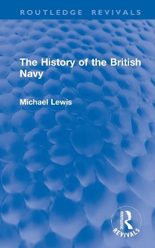 The History of the British Navy