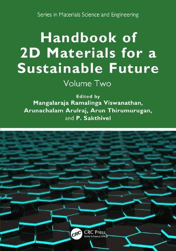 Handbook of 2D Materials for a Sustainable Future: Volume Two