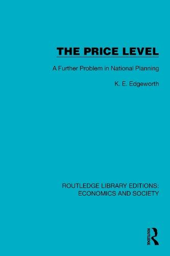 The Price Level: A Further Problem in National Planning