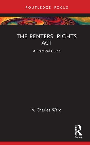 The Renters' Rights Act: A Practical Guide