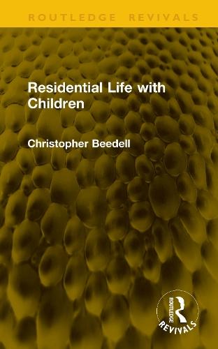 Residential Life with Children