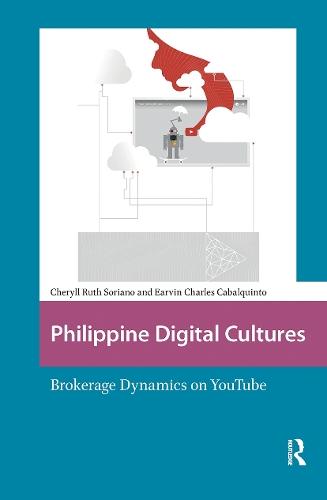 Philippine Digital Cultures: Brokerage Dynamics on YouTube