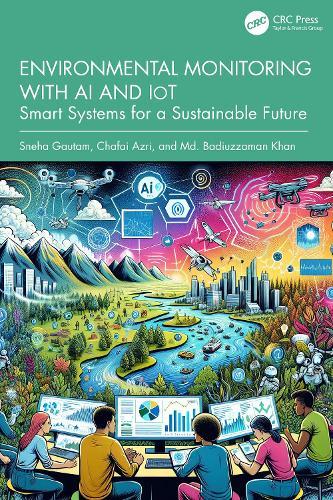 Environmental Monitoring with AI and IoT: Smart Systems for a Sustainable Future