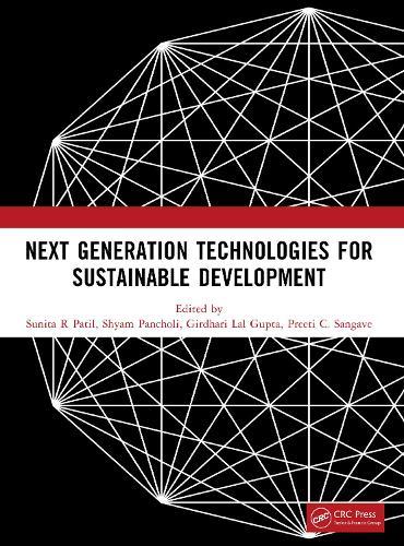Next Generation Technologies for Sustainable Development