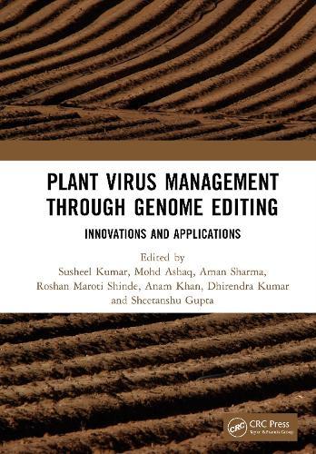 Plant Virus Management through Genome Editing: Innovations and Applications