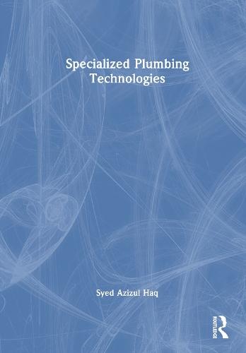 Specialized Plumbing Technologies