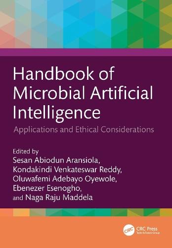 Handbook of Microbial Artificial Intelligence: Applications and Ethical Considerations