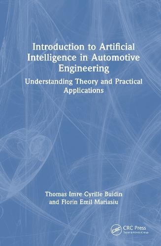 Introduction to Artificial Intelligence in Automotive Engineering: Understanding Theory and Practical Applications