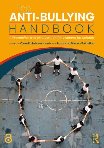 The Anti-Bullying Handbook: A Prevention and Intervention Programme for Schools