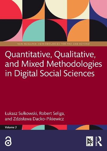 Quantitative, Qualitative, and Mixed Methodologies in Digital Social Sciences