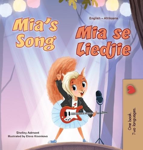 Mia's Song (English Afrikaans Bilingual Children's Book)