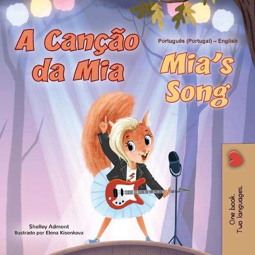 Mia's Song (Portuguese English Bilingual Children's Book - Portugal)