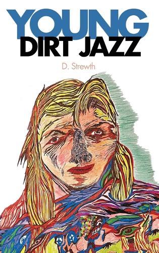 Young Dirt Jazz