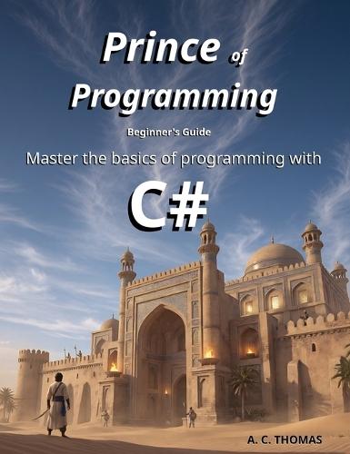 Prince of Programming: Beginner's Guide