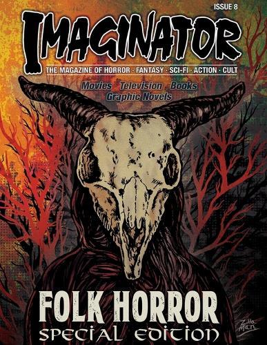 Imaginator Magazine: Folk Horror Special Edition